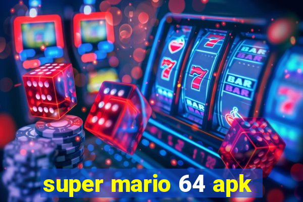 super mario 64 apk